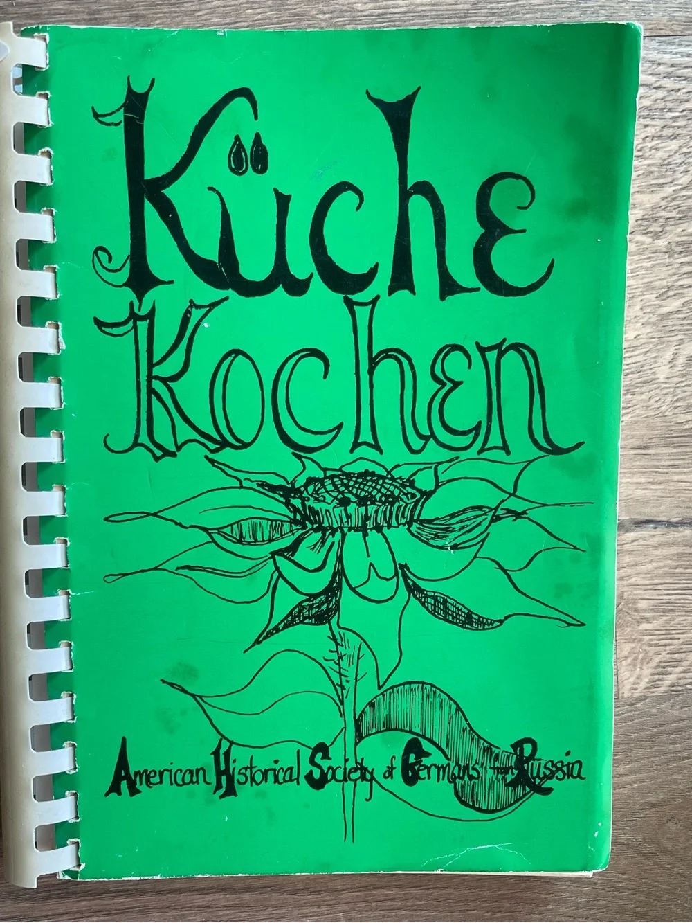 Kuche Kochen American Historical Society Germans from Russia Cookbook 1973